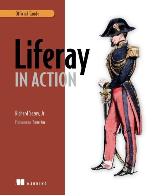 Liferay in Action : The Official Guide to Liferay Portal Development, EPUB eBook
