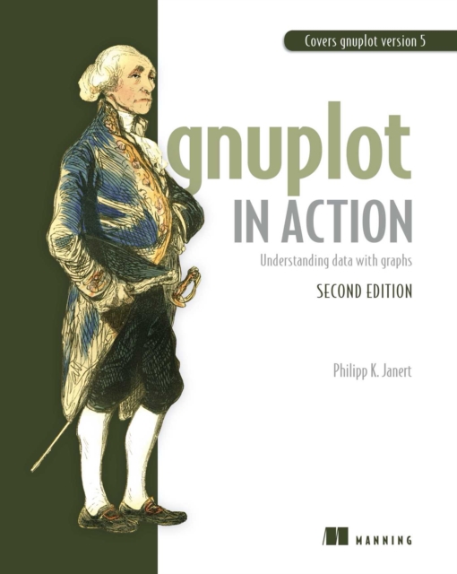 Gnuplot in Action : Understanding data with graphs, EPUB eBook