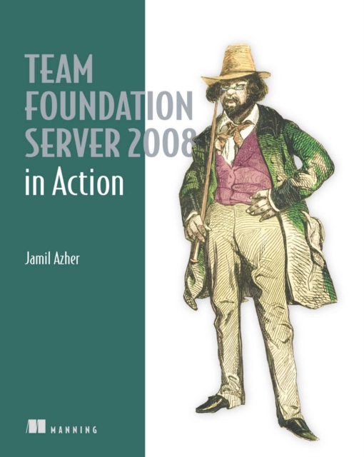 Team Foundation Server 2008 in Action, EPUB eBook