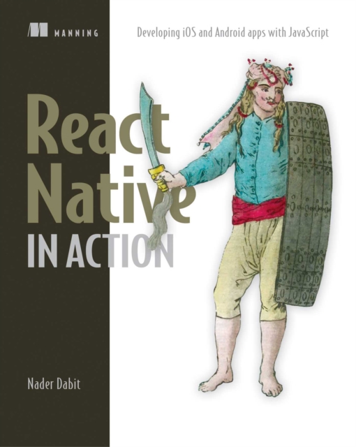 React Native in Action : Developing iOS and Android apps with JavaScript, EPUB eBook