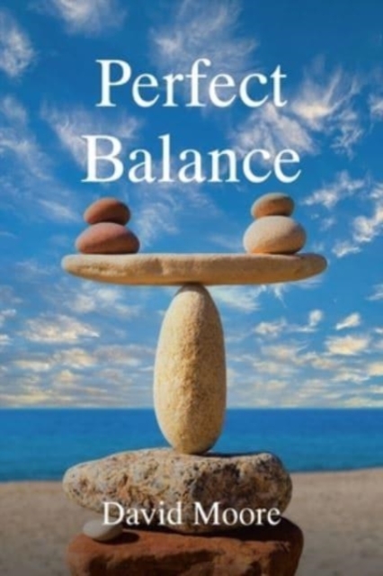 Perfect Balance, Paperback / softback Book