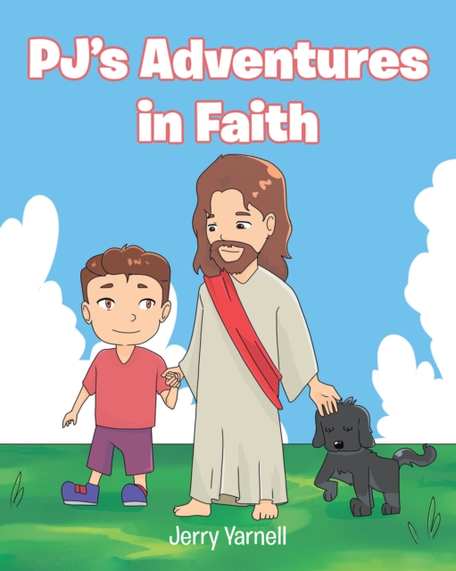 PJ's Adventures in Faith, EPUB eBook