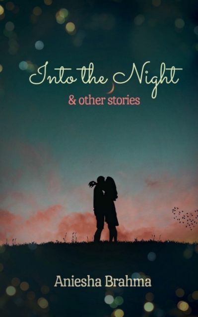 Into the Night & Other Stories, Paperback / softback Book