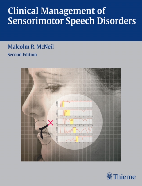Clinical Management of Sensorimotor Speech Disorders, EPUB eBook