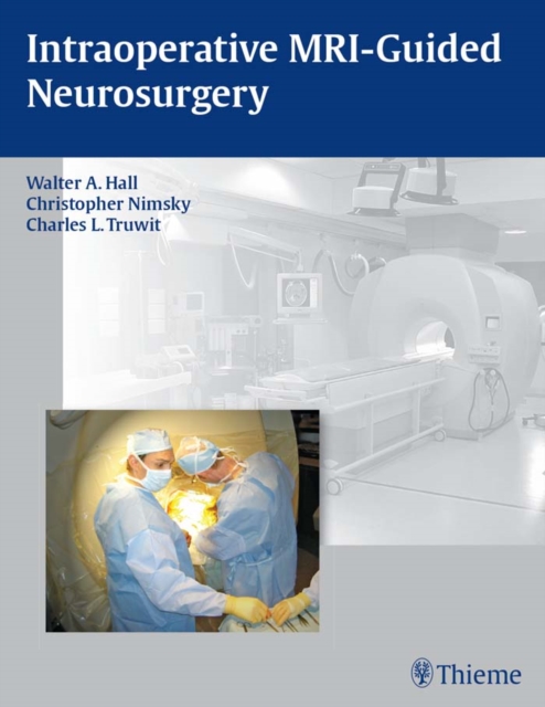 Intraoperative MRI-Guided Neurosurgery, EPUB eBook