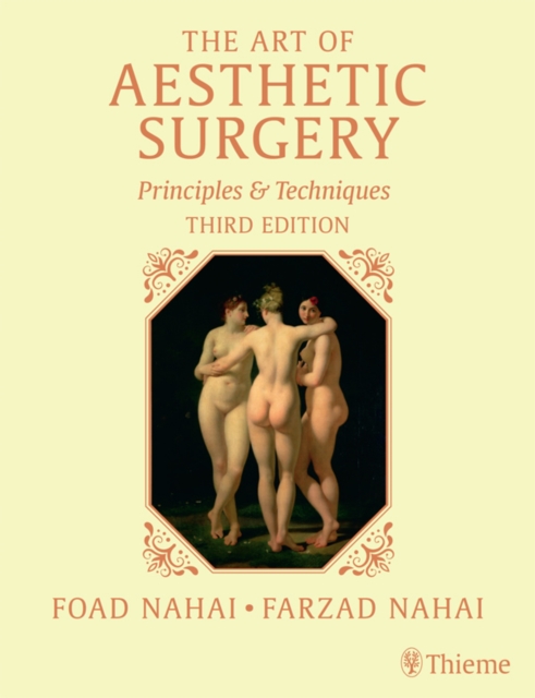 The Art of Aesthetic Surgery, Three Volume Set, Third Edition : Principles and Techniques, EPUB eBook
