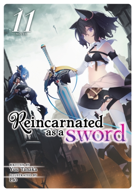 Reincarnated as a Sword (Light Novel) Vol. 11, Paperback / softback Book