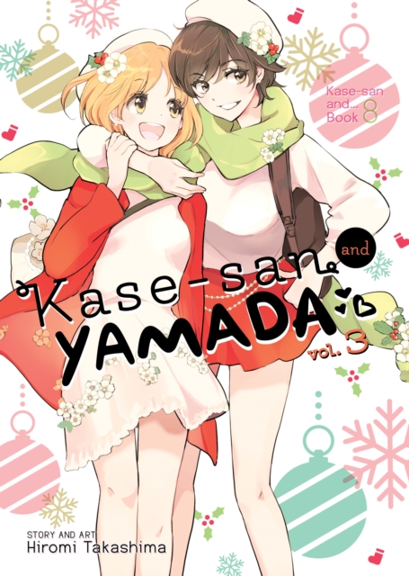 Kase-san and Yamada Vol. 3, Paperback / softback Book