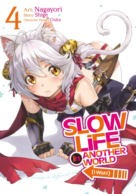 Slow Life In Another World (I Wish!) (Manga) Vol. 4, Paperback / softback Book