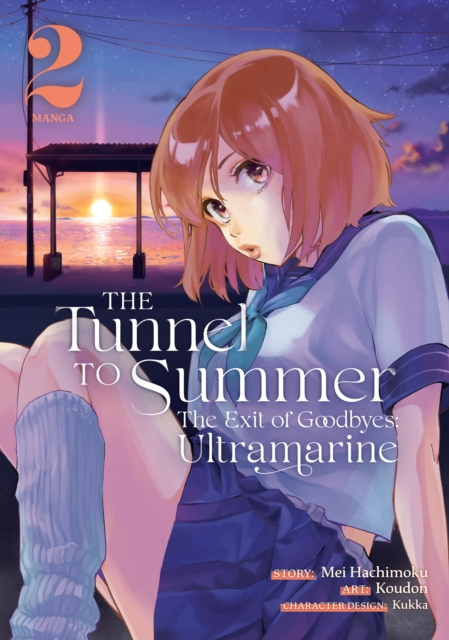 The Tunnel to Summer, the Exit of Goodbyes: Ultramarine (Manga) Vol. 2, Paperback / softback Book