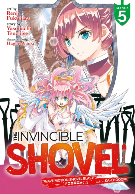 The Invincible Shovel (Manga) Vol. 5, Paperback / softback Book
