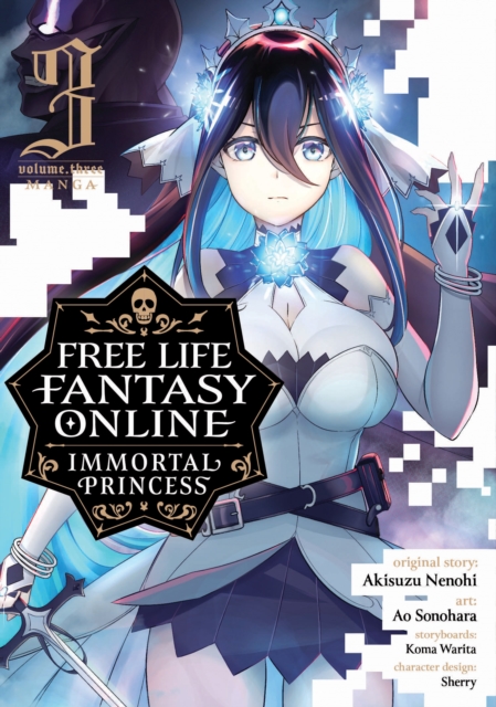 Free Life Fantasy Online: Immortal Princess (Manga) Vol. 3, Paperback / softback Book