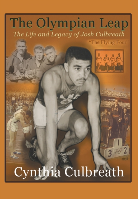 The Olympian Leap : The Life and Legacy of Josh Culbreath, Hardback Book