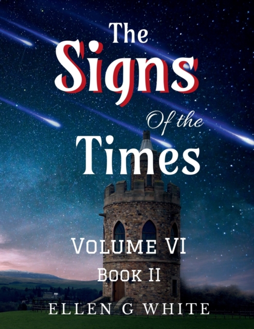 The Signs of the Times Volume Six (Book Two), Paperback / softback Book