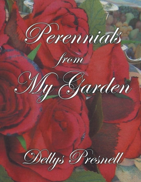Perennials from My Garden, Paperback / softback Book