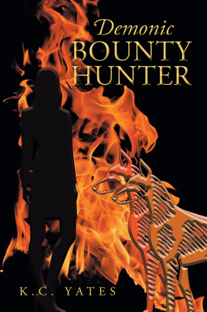 Demonic Bounty Hunter, EPUB eBook