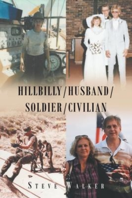 Hillbilly-Husband-Soldier-Civilian, Paperback / softback Book