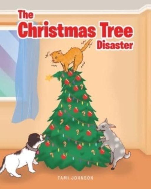 The Christmas Tree Disaster, Paperback / softback Book