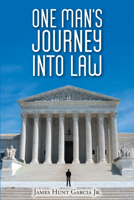 One Man's Journey Into Law, EPUB eBook
