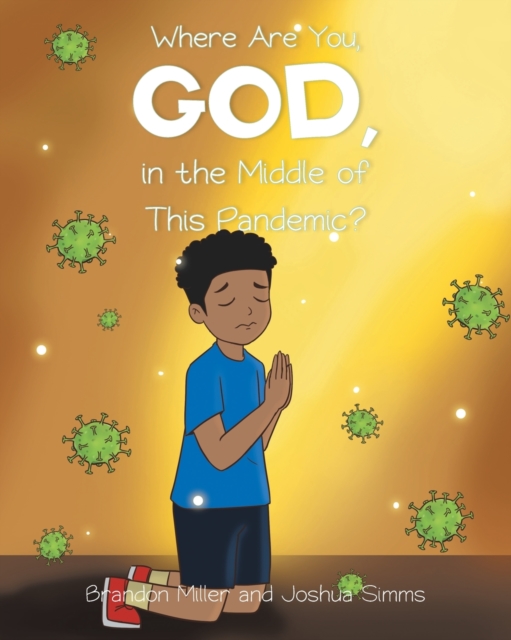 Where Are You, God, in the Middle of This Pandemic?, Paperback / softback Book