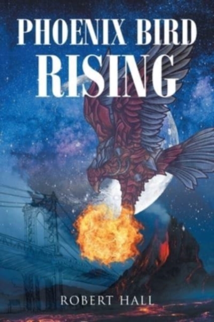 Phoenix Bird Rising, Paperback / softback Book