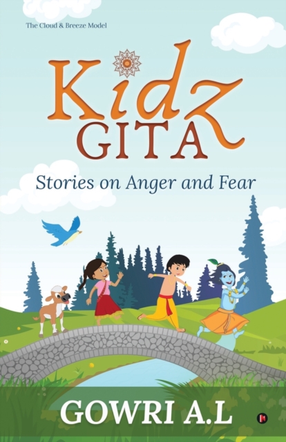 Kidz Gita : Stories on Anger and Fear, Paperback / softback Book