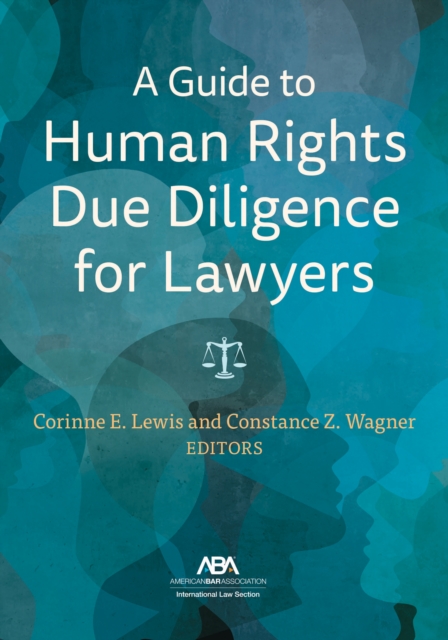 A Guide to Human Rights Due Diligence for Lawyers, EPUB eBook