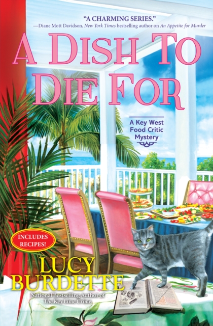 A Dish To Die For : A Key West Food Critic Mystery, Hardback Book