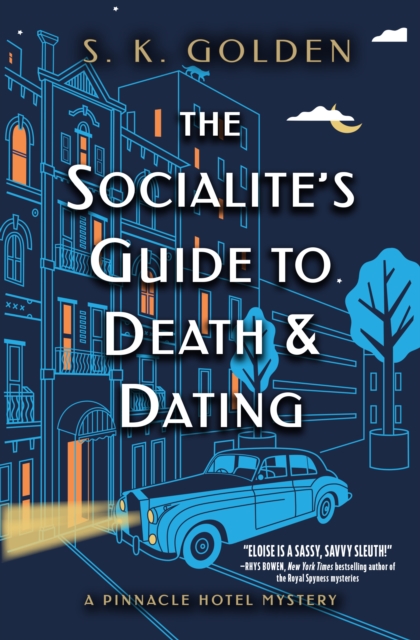 The Socialite's Guide To Death And Dating, Hardback Book
