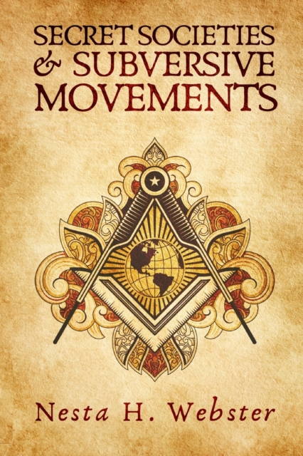 Secret Societies And Subversive Movement, Paperback / softback Book