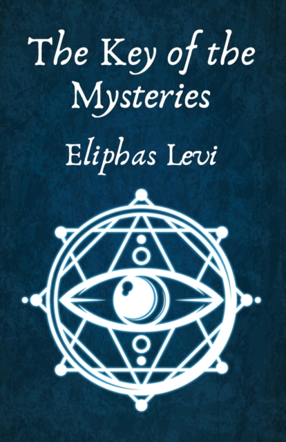 The Key of the Mysteries, Paperback / softback Book