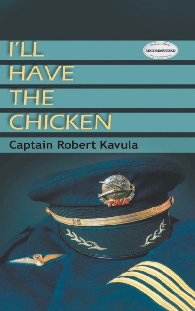 I'll Have the Chicken, Hardback Book