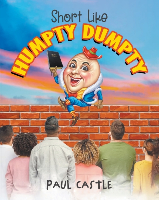 Short Like Humpty Dumpty, Paperback / softback Book