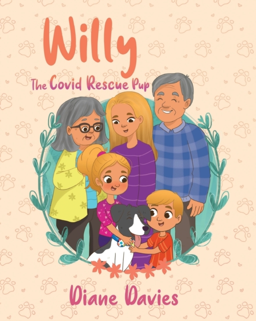 Willy : The Covid Rescue Pup, Paperback / softback Book