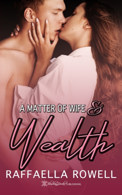 A Matter of Wife & Wealth, Paperback / softback Book