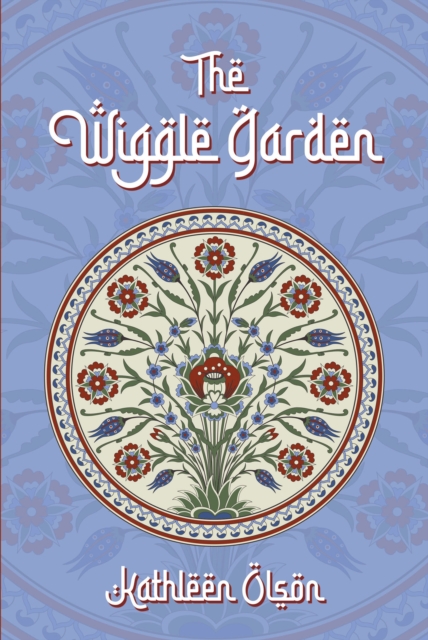 The Wiggle Garden, EPUB eBook