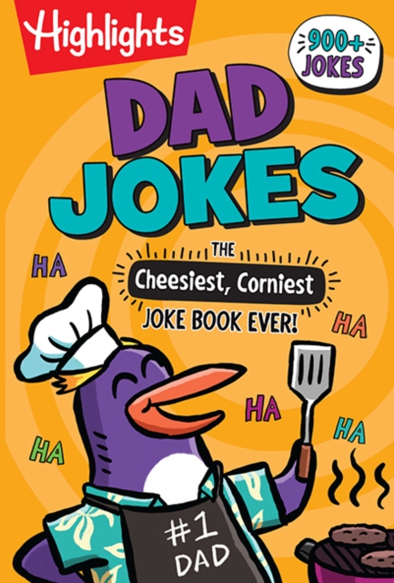 Dad Jokes: The Cheesiest, Corniest Joke Book Ever!, Paperback / softback Book