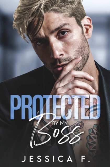 Protected By My Boss : Liebesroman, Paperback / softback Book