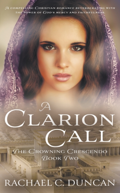 A Clarion Call : A Historical Christian Romance, Paperback / softback Book