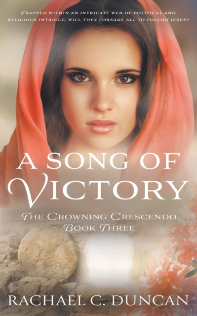 A Song Of Victory : A Historical Christian Romance, Paperback / softback Book
