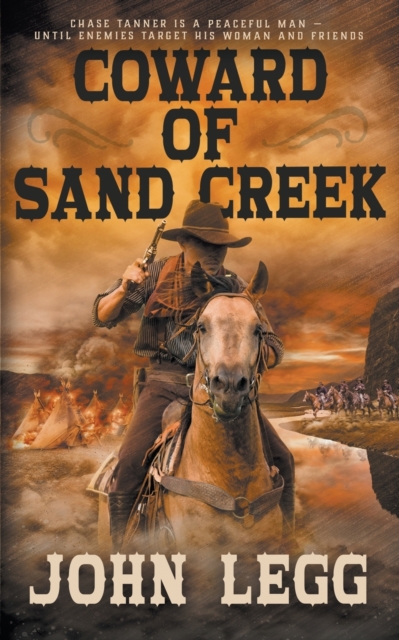 Coward of Sand Creek : A Classic Western, Paperback / softback Book