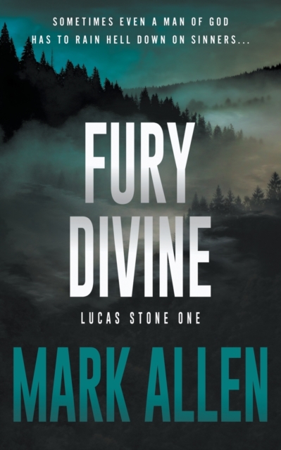 Fury Divine : A Lucas Stone / Primal Justice Novel, Paperback / softback Book