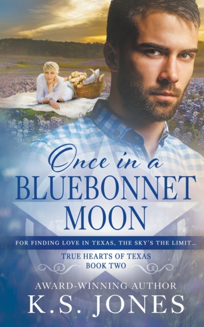 Once in a Bluebonnet Moon : A Contemporary Western Romance, Paperback / softback Book