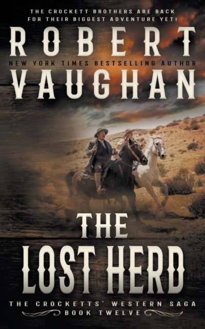 The Lost Herd : A Classic Western, Paperback / softback Book