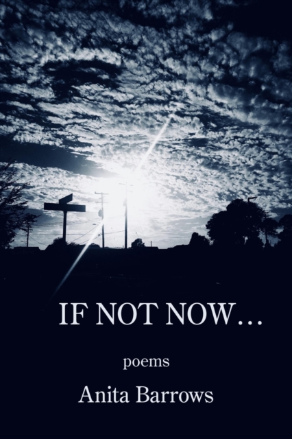 If Not Now ..., Paperback / softback Book