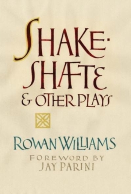 Shakeshafte and Other Plays, Hardback Book