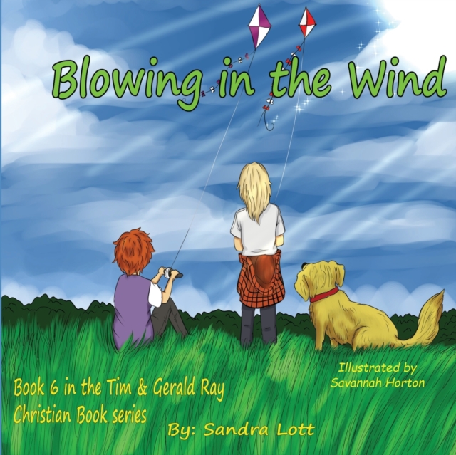 Tim & Gerald Ray Series : Blowing in the Wind, Paperback / softback Book