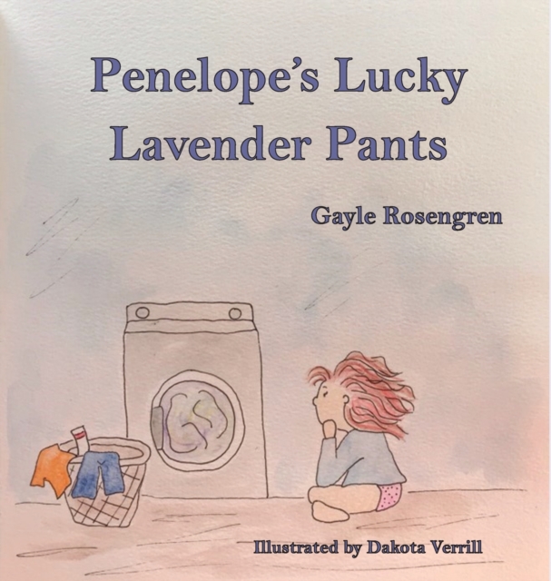 Penelope's Lucky Lavender Pants, Hardback Book