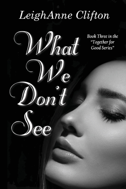 What We Don't See, Paperback / softback Book