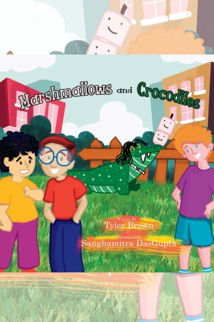 Marshmallows and Crocodiles, Paperback / softback Book